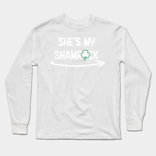 She's my Shamrock st patrick day T-Shirt Long Sleeve T-Shirt